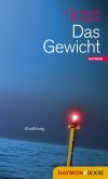 Das Gewicht (eBook, ePUB)