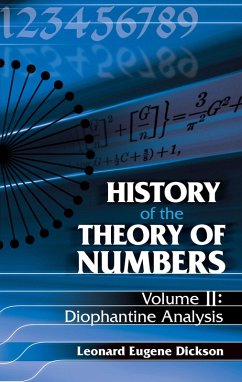 History of the Theory of Numbers, Volume II (eBook, ePUB) - Dickson, Leonard Eugene