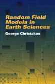 Random Field Models in Earth Sciences (eBook, ePUB)