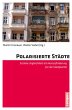 Polarisierte Städte (eBook, PDF) - Bild 1