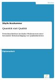 Quantität statt Qualität (eBook, PDF)