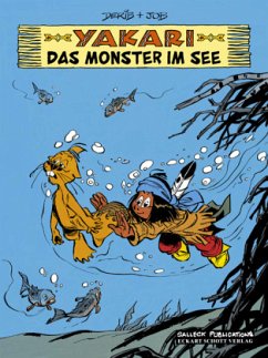 Das Monster im See / Yakari Bd.17 - Jobin, André