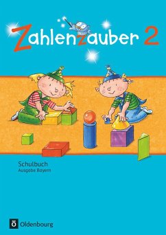 Zahlenzauber 2 Ausgabe S Schülerbuch Bayern - Schraml, Carola;Hölz, Carina;Ihn-Huber, Petra