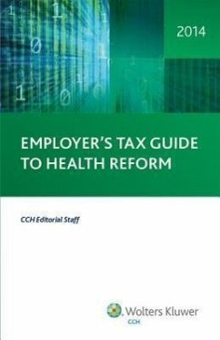 Employer's Tax Guide to Health Reform