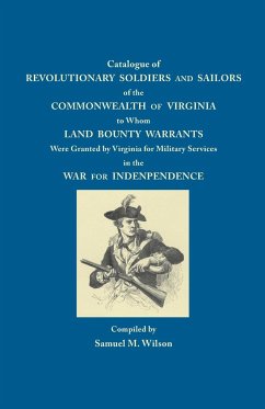 Catalogue of Revolutionary Soldiers and Sailors of the Commonwealth of Virginia - Wilson, Samuel M.