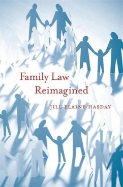 Family Law Reimagined - Hasday, Jill Elaine