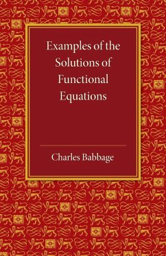 Examples of the Solutions of Functional Equations - Babbage, Charles