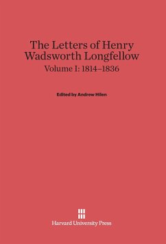 The Letters of Henry Wadsworth Longfellow, Volume I, (1814-1836)
