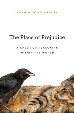 The Place of Prejudice - Sandel, Adam Adatto