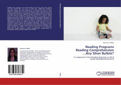 Reading Programs Reading Comprehension ...Any Silver Bullets?
