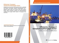 Effizienter Transport temperaturabhängiger Güter - Berz, Sarah Elisabeth Barbara