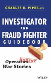 Investigator and Fraud Fighter Guidebook