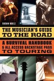 The Musician's Guide to the Road (eBook, ePUB)