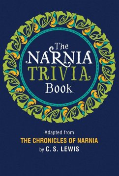 The Narnia Trivia Book (eBook, ePUB) - Lewis, C. S.