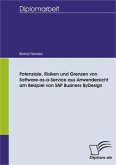 Potenziale, Risiken und Grenzen von Software-as-a-Service aus Anwendersicht am Beispiel von SAP Business ByDesign (eBook, PDF)