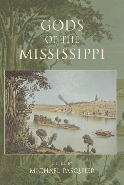 Gods of the Mississippi (eBook, ePUB)