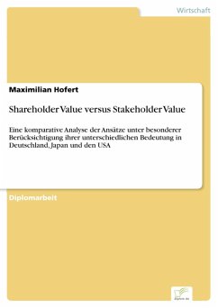 Shareholder Value versus Stakeholder Value (eBook, PDF) - Hofert, Maximilian