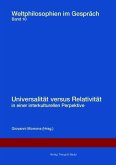 Universalität versus Relativität in einer interkulturellen Perspektive. (eBook, PDF)