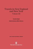 Travels in New England and New York, Volume III