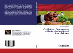 Conflict and Development in The Bawku Traditional Area of Ghana