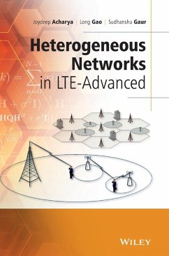 Heterogeneous Networks in LTE-Advanced - Acharya, Joydeep; Gao, Long; Gaur, Sudhanshu