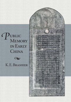 Public Memory in Early China - Brashier, K. E.