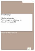 Möglichkeiten der Verwaltungsvereinfachung im Starkstromwegerecht (eBook, PDF)