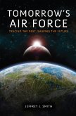 Tomorrow's Air Force (eBook, ePUB)