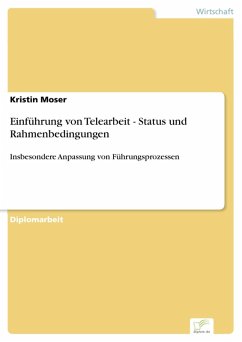 Einführung von Telearbeit - Status und Rahmenbedingungen (eBook, PDF) - Moser, Kristin