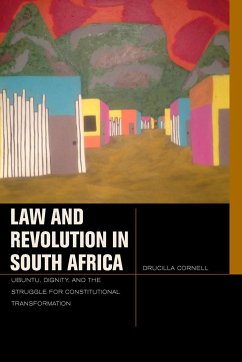 Law and Revolution in South Africa - Cornell, Drucilla