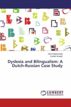 Dyslexia and Bilingualism: A Dutch-Russian Case Study