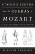 Staging Scenes from the Operas of Mozart - Bild 1