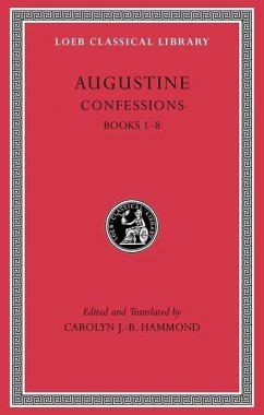 Confessions, Volume I - Augustine