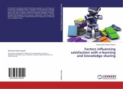 Factors influencing satisfaction with e-learning and knowledge sharing