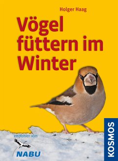Vögel füttern im Winter (eBook, ePUB) - Haag, Holger