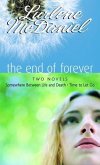The End of Forever (eBook, ePUB) The End of Forever (eBook, ePUB)