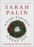 Good Tidings and Great Joy (eBook, ePUB)