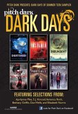 Pitch Dark: Dark Days of Summer Sampler (eBook, ePUB)