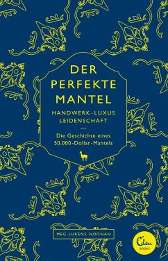 Der perfekte Mantel (eBook, ePUB) - Lukens Noonan, Meg