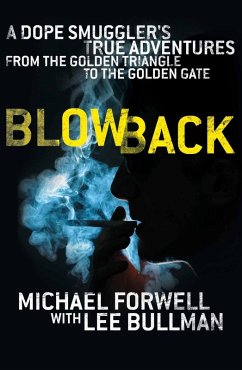 Blowback (eBook, ePUB) - Forwell, Michael; Bullman, Lee