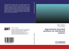 Approximate bounded synthesis for distributed systems - Kapustyan, Oleksiy V.;Kapustian, Olena A.;Sukretna, Anna V.