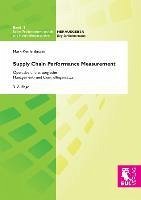 Supply Chain Performance Measurement - Erdmann, Mark-Ken