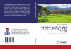 Agriculture and Horticulture Practices of Primitive Tribal Groups