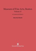 Museum of Fine Arts, Boston, Volume II