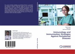 Immunology and Immunization Strategies Against Periodontal Diseases - Gupta, Satish;Deo, Vikas;Bhongade, Manohar