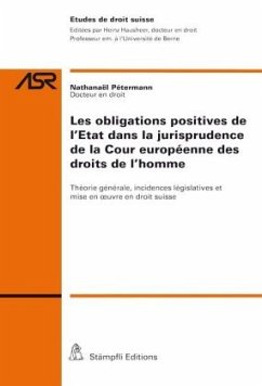 Cover Les obligations positives de l'Etat dans la jurisprudence de la Cour européenne des droits de l'homme