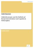 Zulieferkonzepte und ihr Einfluß auf Kooperationsstruktur und Logistik im Fahrzeugbau (eBook, PDF)