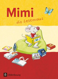 Mimi die Lesemaus Fibel Ausgabe F - Webersberger, Annette;Münstermann, Sabine