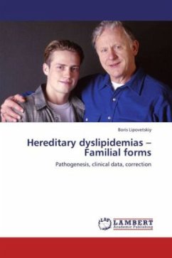 Hereditary dyslipidemias Familial forms