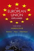The European Union Explained (eBook, ePUB) The European Union Explained (eBook, ePUB)